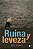 Ruina Y Leveza - Imagem 1