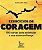 Exercicios de Coragem: 100 Cartas para Estimular Sua Autoconfianca - Imagem 1