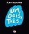 Dois, Tres, Um - Imagem 1