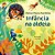 Infancia na Aldeia - Imagem 1