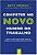 Competir no Novo Mundo do Trabalho: Como a Adaptabilidade Radical Separa os - Imagem 1