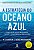 Estrategia do Oceano Azul, a - Como Criar Novos Mercados e Tornar a Concorr - Imagem 1
