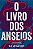 Livro dos Anseios, O - Imagem 1