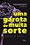 Garota de Muita Sorte, Uma - Imagem 1