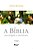 Biblia, a - Sua Origem e Sua Leitura - Imagem 1