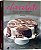 Chocolate - Receitas Irresistiveis de Sobremesas, Bolos, Trufas e Outras de - Imagem 1