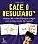 Cade o Resultado : a Crianca Faz a Conta e Procura a Figura com o Numero ce - Imagem 1