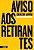 Aviso Aos Retirantes - Imagem 1