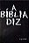 Bíblia Diz, a - Letra Grande - Imagem 1