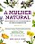 Mulher Natural, A: Plantas Medicinais para Uma Saude Radiante em Todos os E - Imagem 1