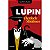Arsene Lupin contra Herlock Sholmes - Imagem 1