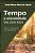 Tempo e Eternidade: Vida, Morte, Futuro - Imagem 1