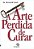 Arte Perdida de Curar, A - Imagem 1