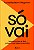So Vai - Imagem 1