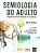 Semiologia do Adulto: Diagnostico Clinico Baseado em Evidencias - Imagem 1