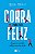 Corra para Ser Feliz - Imagem 1