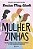 Mulherzinhas: Edicao Completa do Livro Que Inspirou o Filme Adoraveis Mulhe - Imagem 1