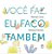 Voce Faz, Eu Faco Tambem - Imagem 1