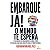 Embarque Ja! o Mundo te Espera - Imagem 1