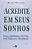 Acredite em Seus Sonhos - Imagem 1