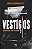 Vestigios 2 - Historia de Vida e de Morte - Imagem 1