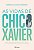 Vidas de Chico Xavier, as - Imagem 1