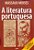 Literatura Portuguesa, A - Imagem 1