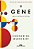 Gene, o - Uma Historia Intima - Imagem 1