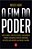 Fim do Poder, o - Como os Novos e Multiplos Poderes Estao Mudando o Mundo E - Imagem 1