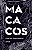 Macacos: Monologo em 9 Episodios e 1 ato - Imagem 1