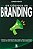 Codigos do Branding, Os: Aprenda a Construir Uma Marca Onde as Pessoas Faca - Imagem 1