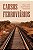 Causos Ferroviarios - Imagem 1
