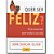 Quer Ser Feliz - Imagem 1