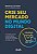 Crie Seu Mercado no Mundo Digital - Aprenda a Viver de E-commerce com a est - Imagem 1