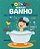 Pop-up Hora do Banho Meu Primeiro Livro de Palavras - Imagem 1
