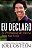Eu Declaro - 31 Promessas de Vitoria para a Sua Vida - Imagem 1