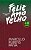 Feliz Ano Velho: 40 Anos - Imagem 1