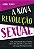 A Nova Revolução Sexual - Imagem 1