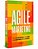 Agile Marketing: Como as Metodologias Ageis e o Uso de Dados Estao Revoluci - Imagem 1