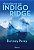 Aconteceu em Indigo Ridge - Imagem 1