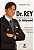 Dr. Rey - o Brasileiro Que se Tornou o Dr. Hollywood - Imagem 1