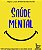 Saude Mental: 100 Cartas para Pensar o Sei Bem-estar - Imagem 1