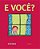 E Voce - Imagem 1