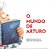Mundo de Arturo, O - Imagem 1