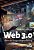Web 3.0 - Alem do Futuro do Marketing - Imagem 1