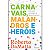 Carnavais, Malandros e Herois: para Uma Sociologia do Dilema Brasileiro - Imagem 1