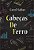 Cabecas de Ferro - Imagem 1