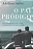 Pai Prodigo, o - Uma Historia Real sobre o Amor Incondicional entre Pais E - Imagem 1