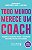 Todo Mundo Merece Um Coach - Imagem 1
