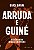 Arruda e Guine: Resistencia Negra no Brasil Contemporaneo - Imagem 1